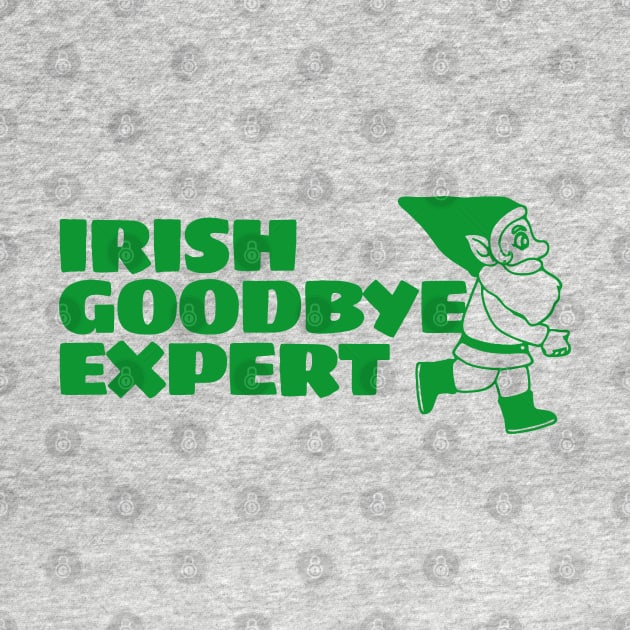 Irish Goodbye Expert by TikaNysden